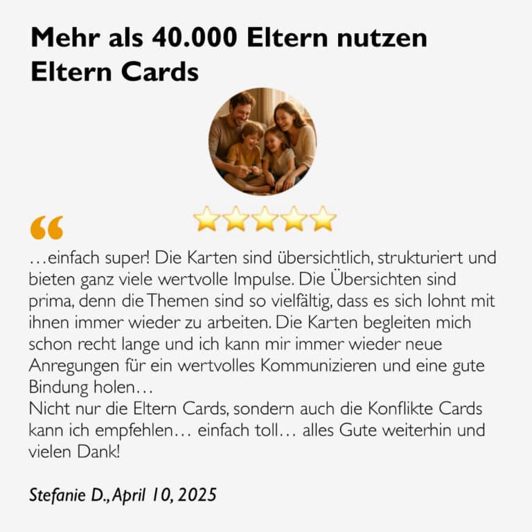elternratgeber erfahrung: stefanie empfiehlt eltern cards für gefühle, bedürfnisse und konflikte