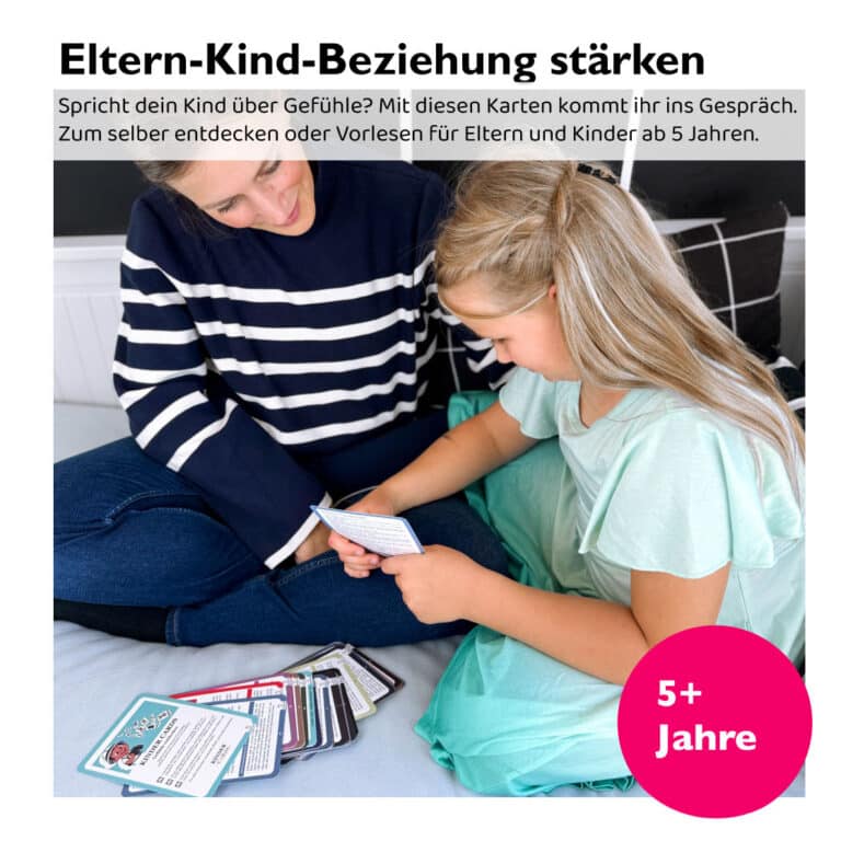 eltern-kind-beziehung stärken mit gefühlekarten – kindern gefühle beibringen